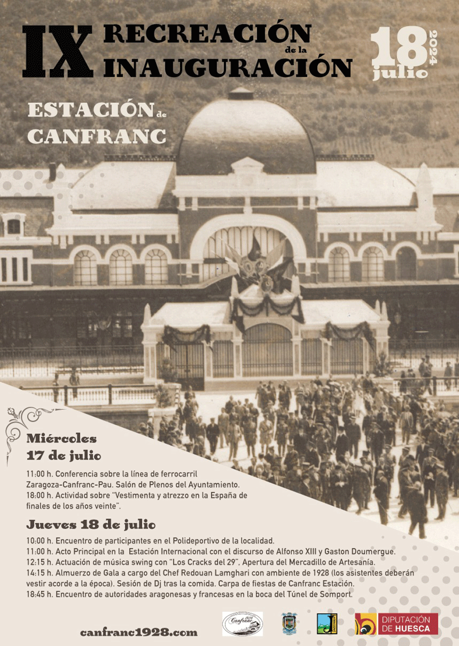 Recreación histórica de la Inauguración de la Estación de Canfranc