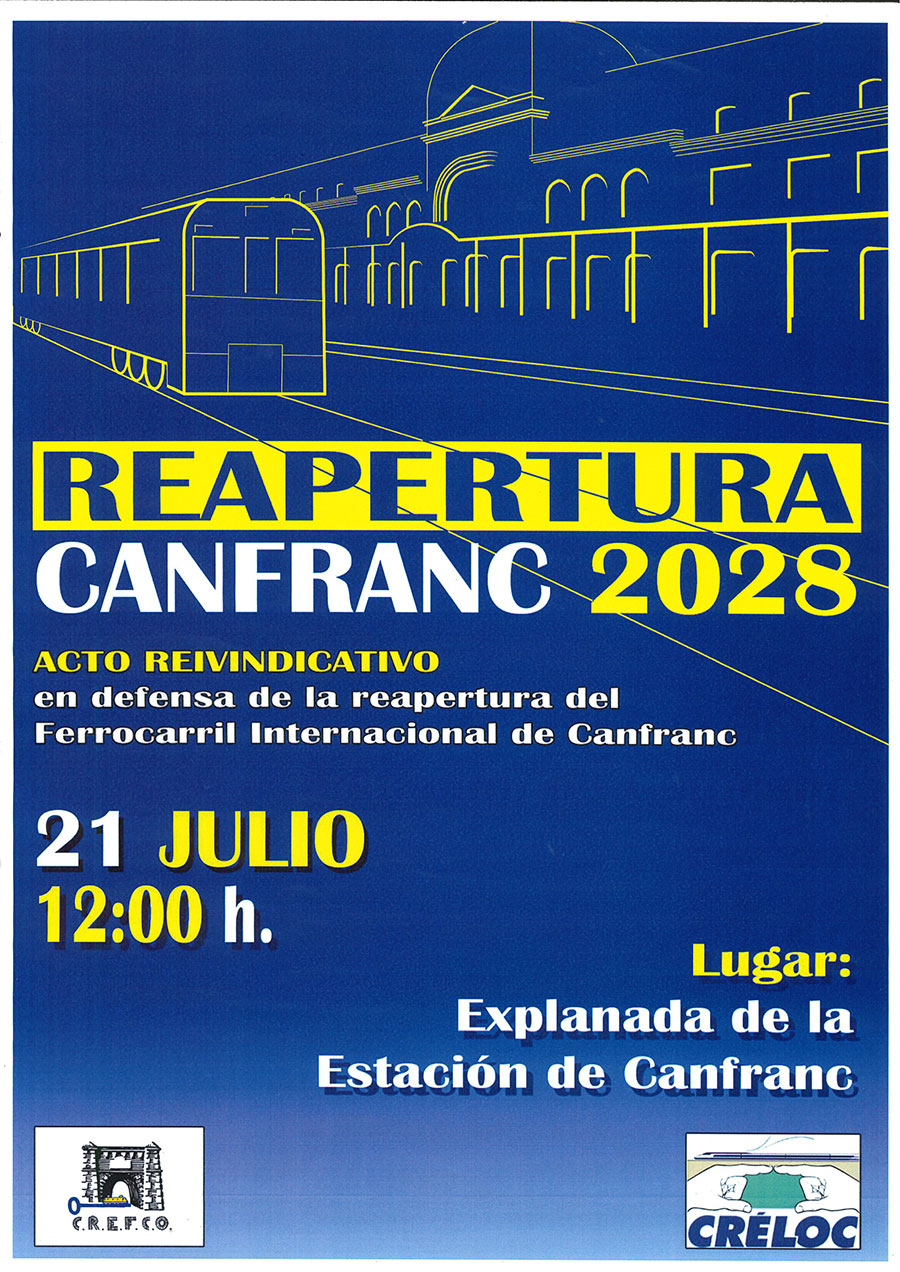 Acto Reivindicativo en defensa de la reapertura del Ferrocarril Internacional de Canfranc