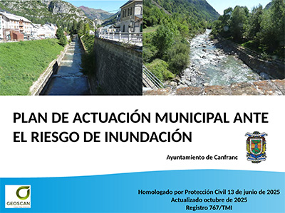 PLAN DE ACTUACIÓN MUNICIPAL ANTE EL RIESGO DE INUNDACIÓNAyuntamiento de Canfranc